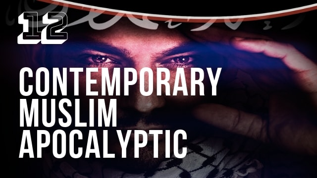 Contemporary Muslim Apocalyptic