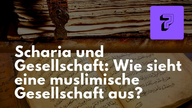 Scharia und Gesellschaft