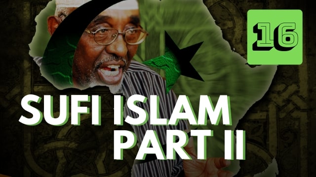 Sufi Islam Part II