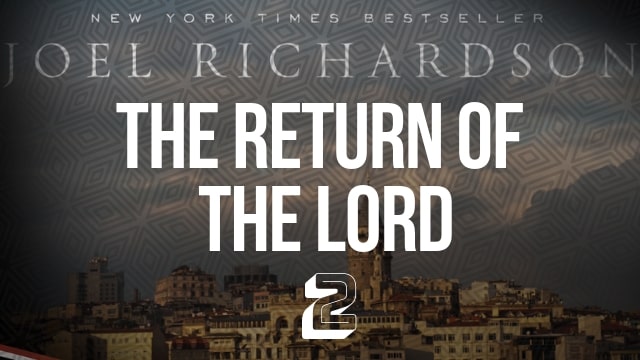 The Return of the Lord