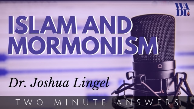 Islam and Mormonism