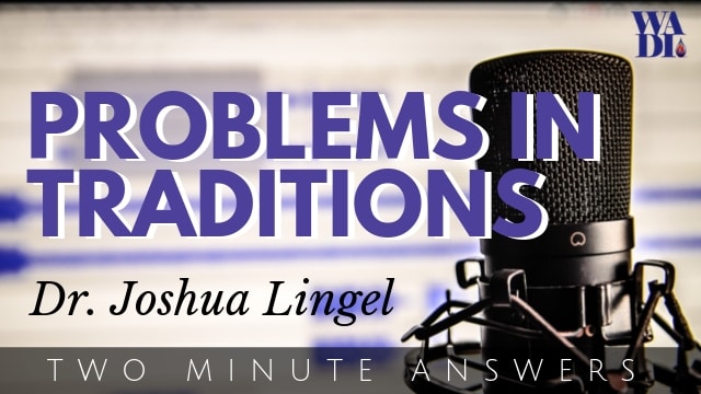 Problems in Tradition