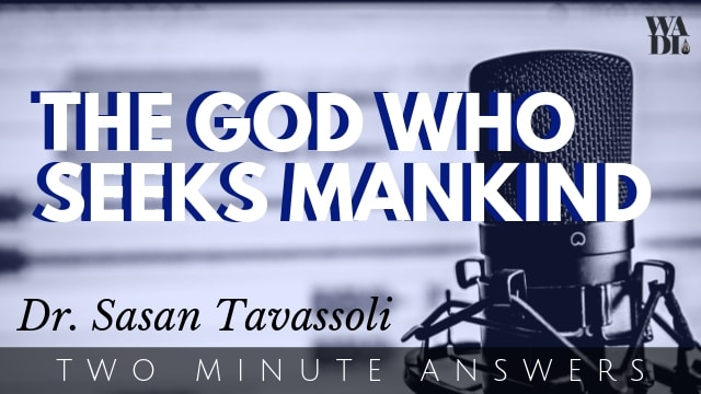 The God who Seeks Mankind