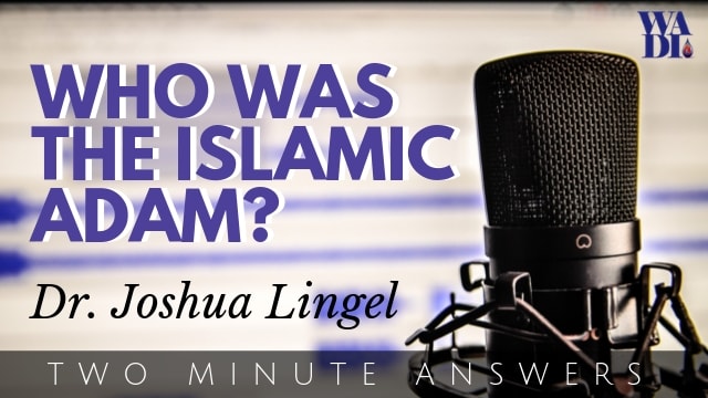 Who was the Islamic Adam