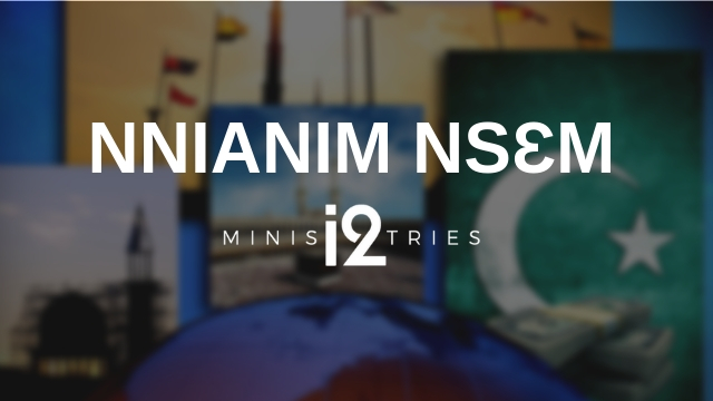 NNIANIM NSɛm i2 Ministries