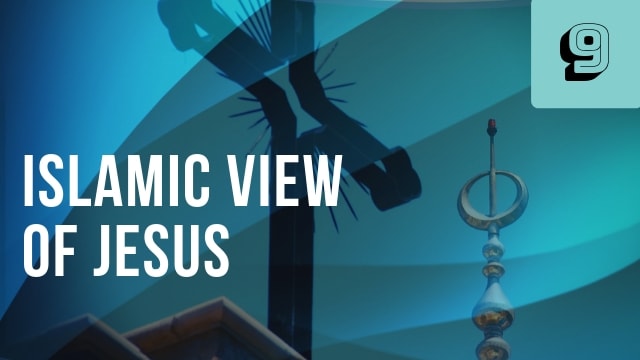 Islamic View of Jesus