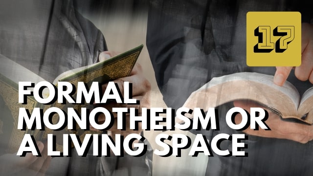 Formal Monotheism of a Living Faith