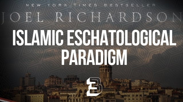 Islamic Eschatalogical Paradigm