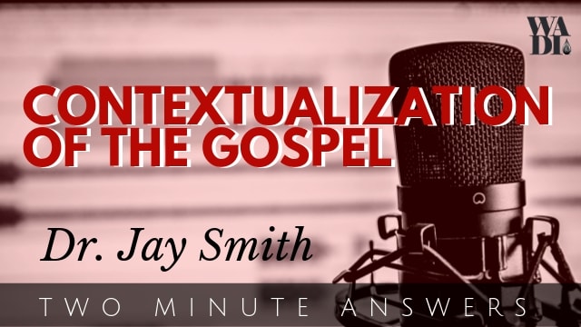 Contextualization of the Gospel