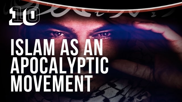 Islam as an Apocalyptic Movement