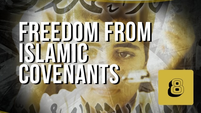 Freedom from Islamic Covenants