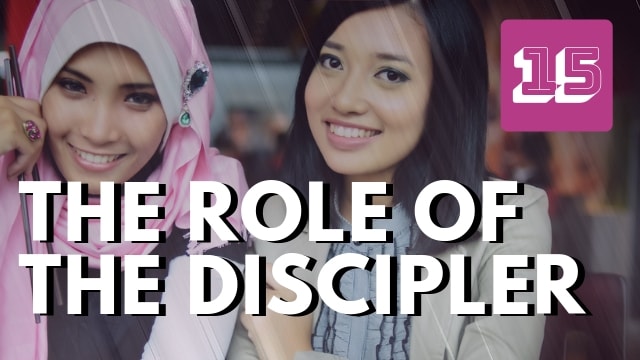 The Role of the Discipler
