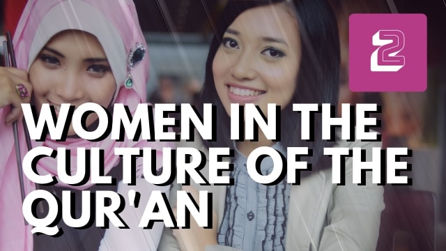 Women in the culture of the Qur’an