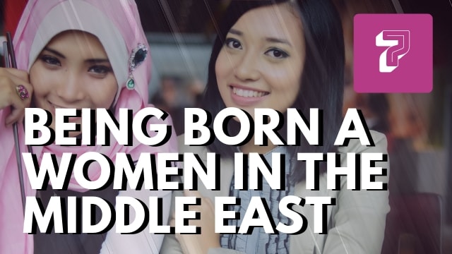Being Born a Women in the Middle East
