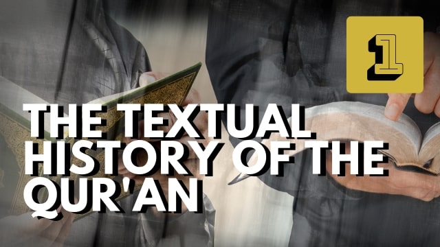 The Textual History of the Qur’an