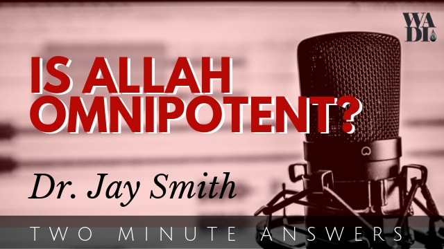 Is Allah Omnipotent?