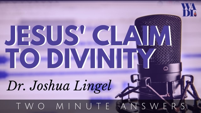 Jesus Claim to Divinity