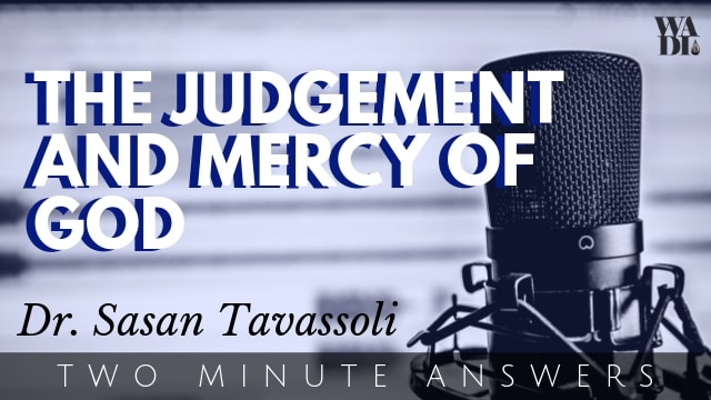 The Judgment and Mercy of God