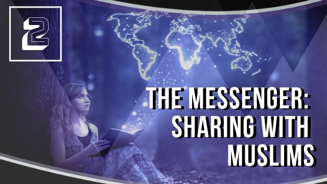 The Messenger: Sharing with Muslims