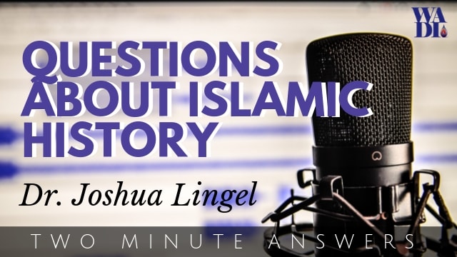 Questions about Islamic History
