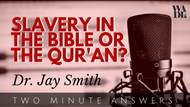 Slavery in the Quran and the Bible