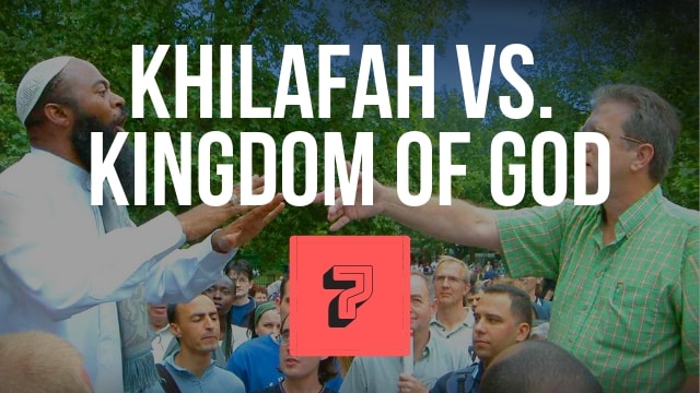Khilafah vs. Kingdom of God