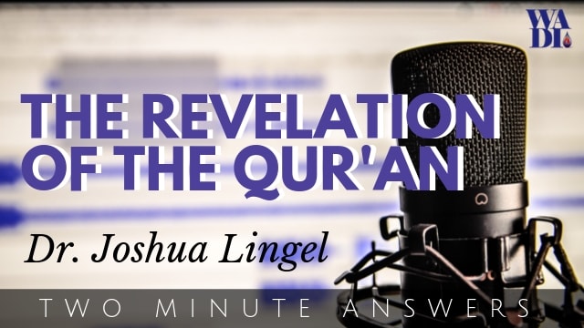 The Revelation of the Qur’an