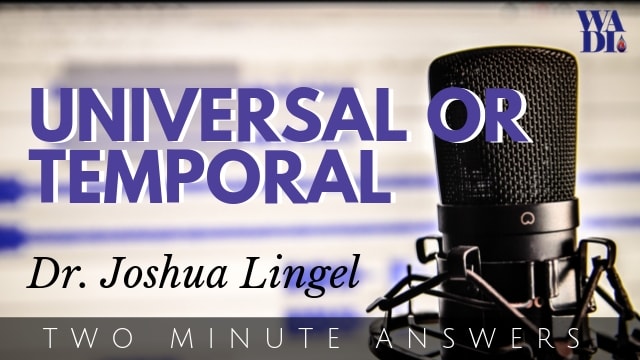 Universal or Temporal