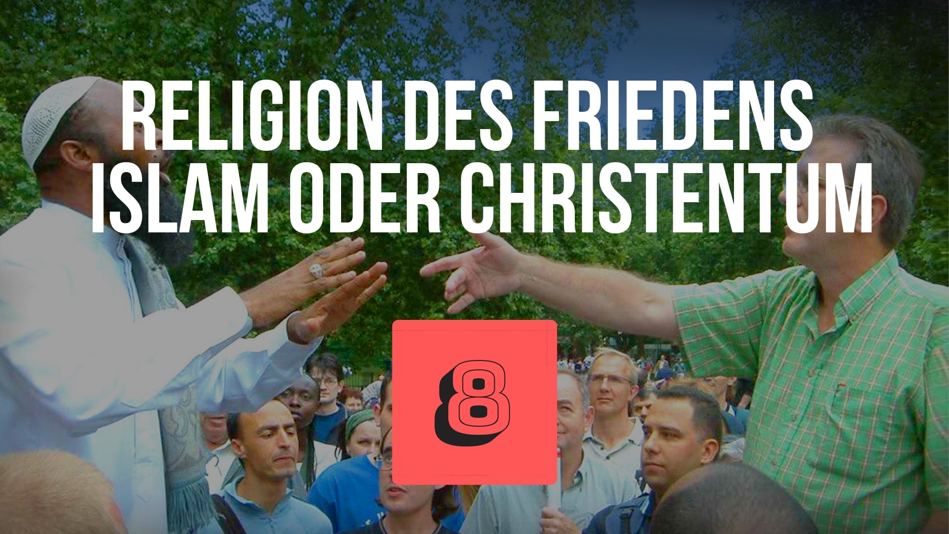 Religion des Friedens – Islam oder Christentum